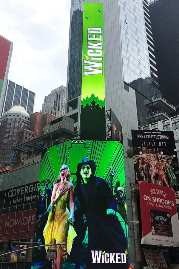 Broadway sign advertising, Wicked. You may even be able to get budget friendly tickets to the show.